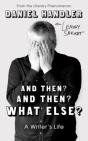 And Then? And Then? What Else? - Preview