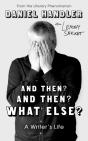 And Then? And Then? What Else? - Preview