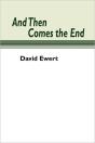 And Then Comes The End - Preview