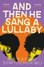 And Then He Sang A Lullaby - Preview