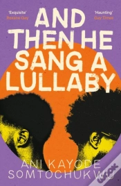 Capa do artigo And Then He Sang A Lullaby