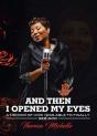 And Then I Opened My Eyes - Preview