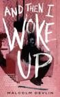 And Then I Woke Up - Preview