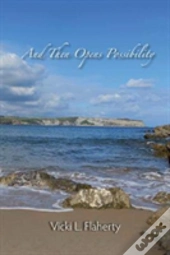 And Then Opens Possibility