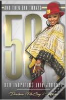 And Then She Turned 50
