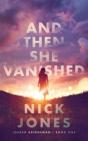 And Then She Vanished - Preview