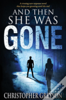 And Then She Was Gone