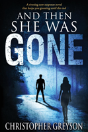 And Then She Was Gone - Preview