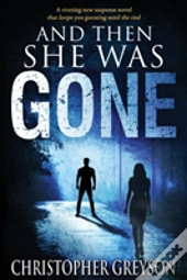And Then She Was Gone