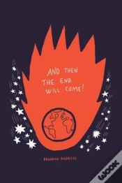 Capa do artigo And Then The End Will Come!