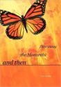 And Then The Monarchs Flew Away - Preview