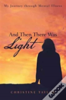 And Then There Was Light