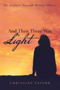 And Then There Was Light - Preview