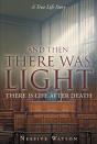 And Then There Was Light - Preview