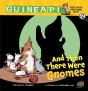 And Then There Were Gnomes - Preview