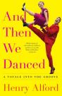 And Then We Danced - Preview