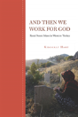And Then We Work For God - Preview