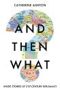 And Then What? - Preview