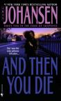 And Then You Die - Preview