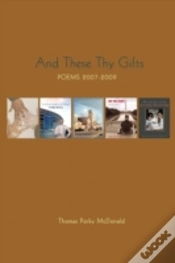 Capa do artigo And These Thy Gifts: Poems 2007-2009