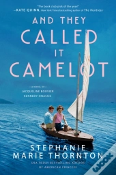 And They Called It Camelot