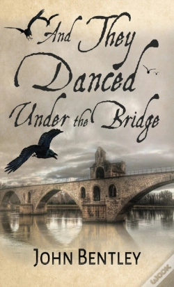 Capa do artigo And They Danced Under The Bridge: A Nove