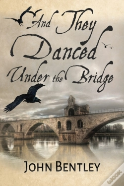 Capa do artigo And They Danced Under The Bridge: A Nove