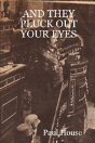 And They Pluck Out Your Eyes - Preview