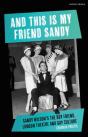 And This Is My Friend Sandy - Preview