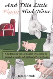 And This Little Piggy Had None