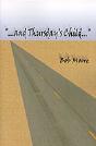 "...And Thursday'S Child" - Preview