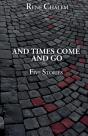 And Times Come And Go - Preview