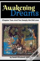 And Too Deeply We Did Love