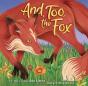 And, Too, The Fox - Preview