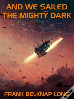 Capa do artigo And We Sailed The Mighty Dark