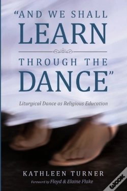 Capa do artigo And We Shall Learn Through The Dance