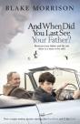 And When Did You Last See Your Father? - Preview