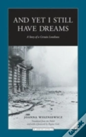 And Yet I Still Have Dreams