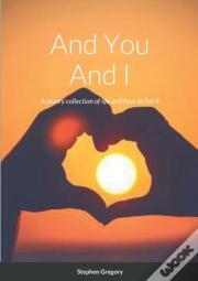 And You And I