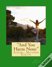 And You Harm None