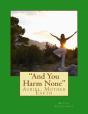 And You Harm None - Preview