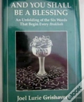 And You Shall Be A Blessing
