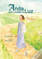 Capa do artigo Anda Com o Coração na Luz