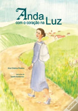 Capa do artigo Anda Com o Coração na Luz