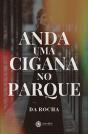 Anda uma Cigana no Parque - Preview