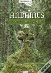 Andaines ; Forêt Magique