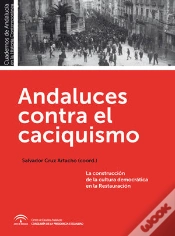 Capa do artigo Andaluces Contra El Caciquismo