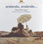 Andando, Andando... - Preview