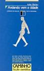 Andando Vem a Cidade - Preview