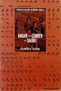 Andar + Correr = Saúde